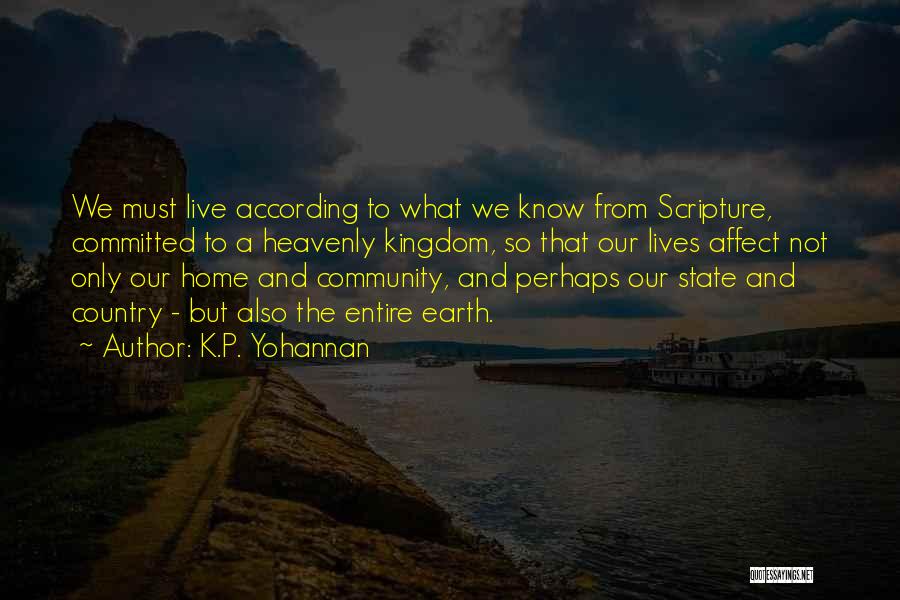 K.P. Yohannan Quotes 881198