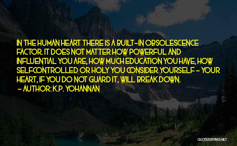 K.P. Yohannan Quotes 915476