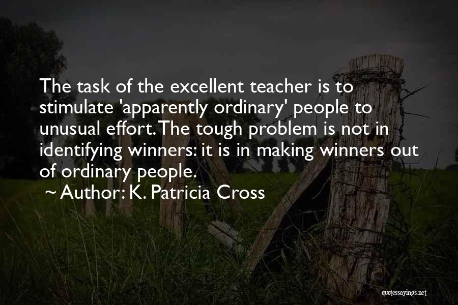 K. Patricia Cross Quotes 1571735