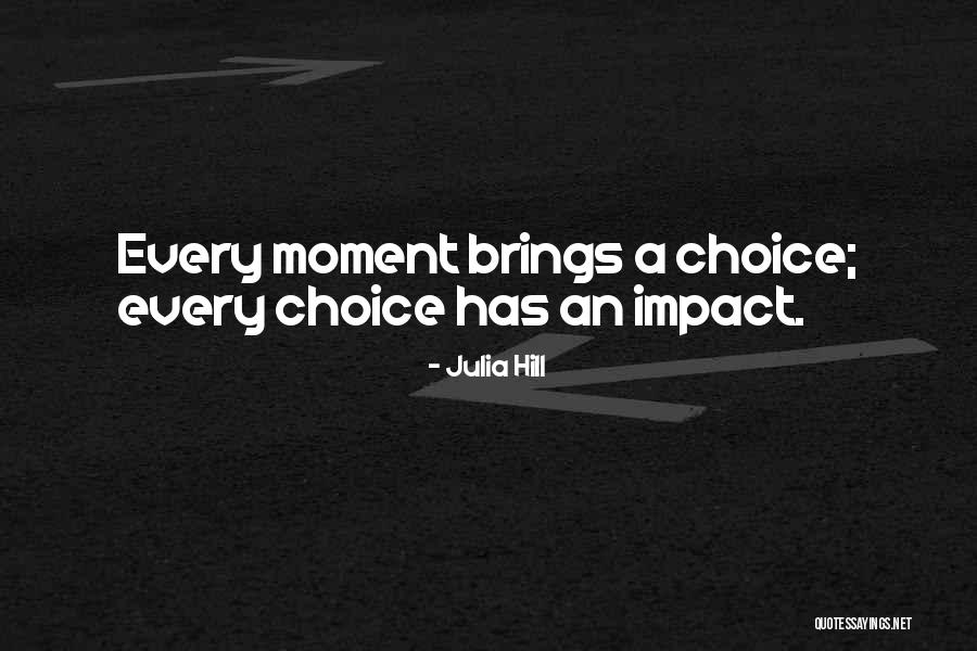 K Penhamina Quotes By Julia Hill K Penhamina Quotes By Julia Hill