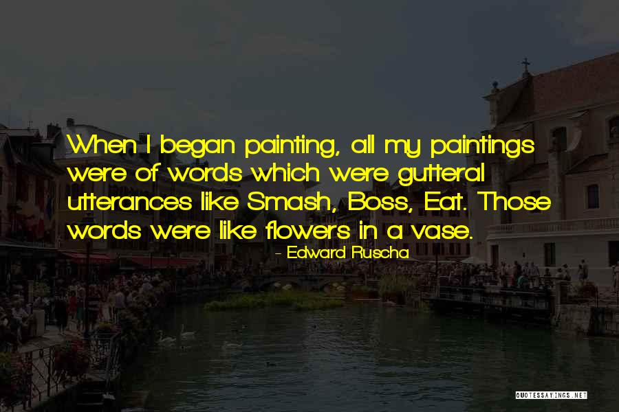 K Pl R Korn L Tao Csikung Quotes By Edward Ruscha K Pl R Korn L Tao Csikung Quotes By Edward Ruscha