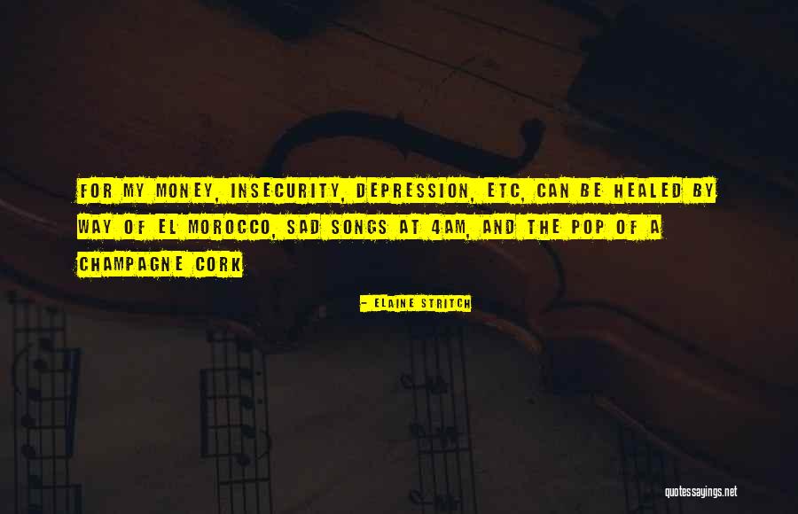 K Pop Songs Quotes By Elaine Stritch K Pop Songs Quotes By Elaine Stritch