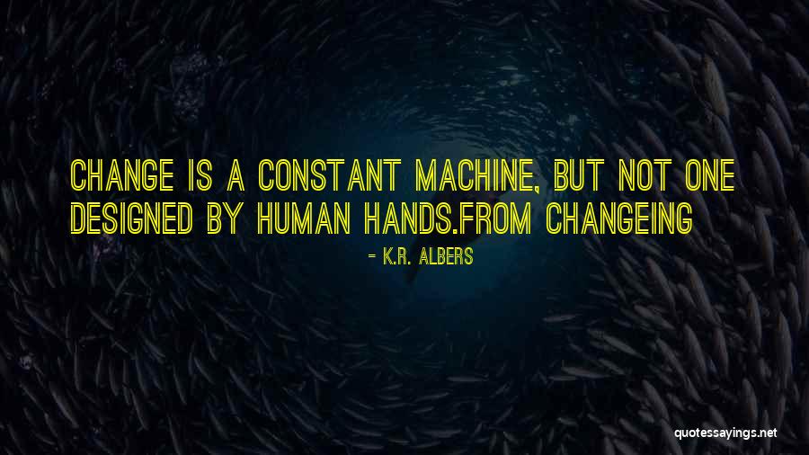 K.R. Albers Quotes 447811