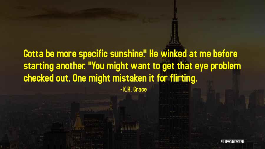 K.R. Grace Quotes 136250 K.R. Grace Quotes 136250