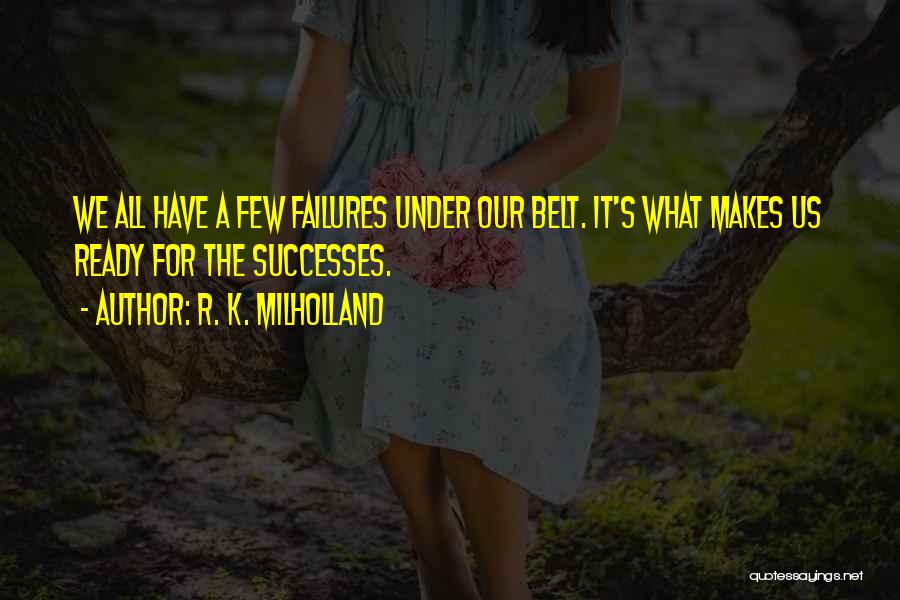 K R Quotes By R. K. Milholland