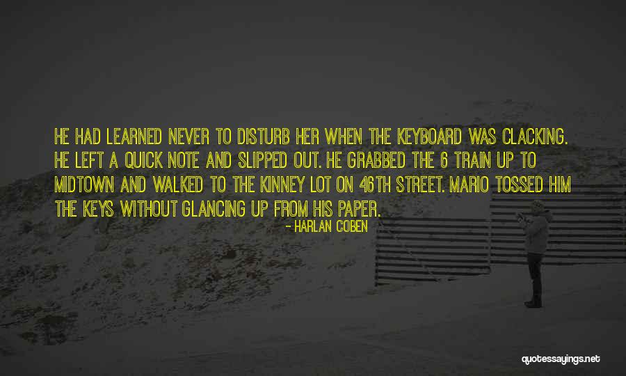 K Rd N Gelini Quotes By Harlan Coben K Rd N Gelini Quotes By Harlan Coben