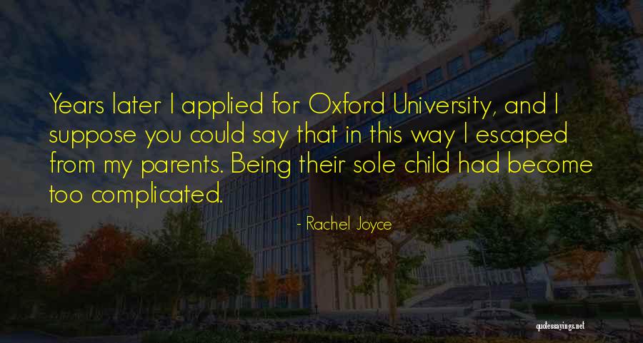 K Rkk Inen Jyv Skyl Quotes By Rachel Joyce K Rkk Inen Jyv Skyl Quotes By Rachel Joyce