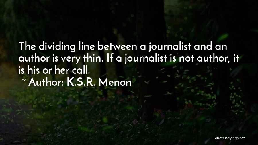 K.S.R. Menon Quotes 223384