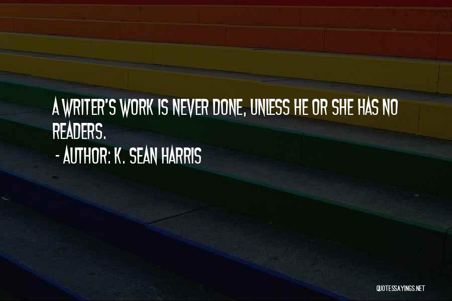 K. Sean Harris Quotes 1903142