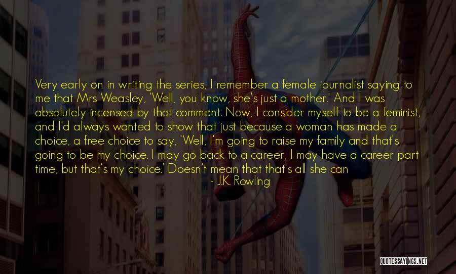 K Series Quotes By J.K. Rowling K Series Quotes By J.K. Rowling