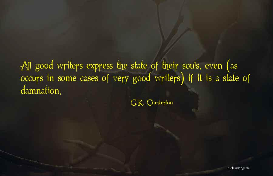 K State Quotes By G.K. Chesterton K State Quotes By G.K. Chesterton