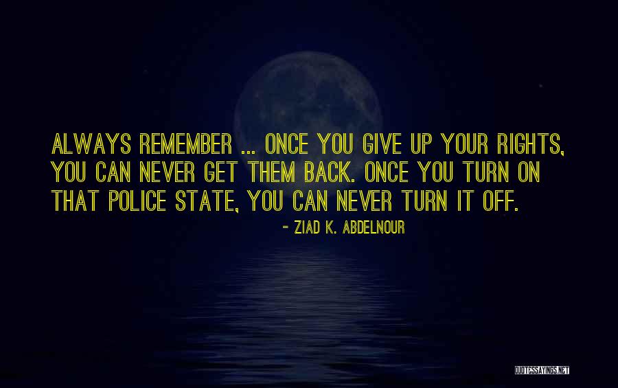 K State Quotes By Ziad K. Abdelnour K State Quotes By Ziad K. Abdelnour