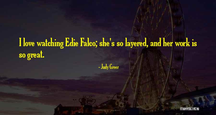 K Tk R S L Gf K Quotes By Judy Greer K Tk R S L Gf K Quotes By Judy Greer