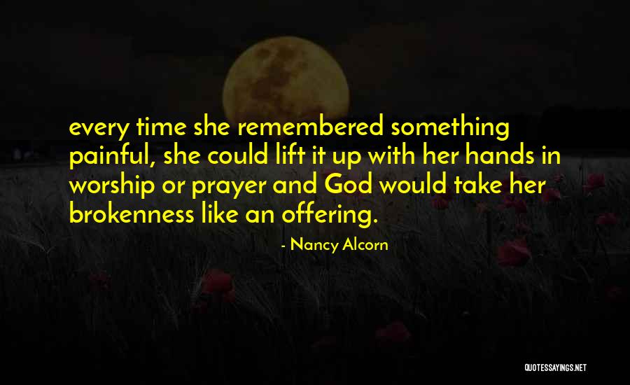 K Tk R S L Gf K Quotes By Nancy Alcorn K Tk R S L Gf K Quotes By Nancy Alcorn