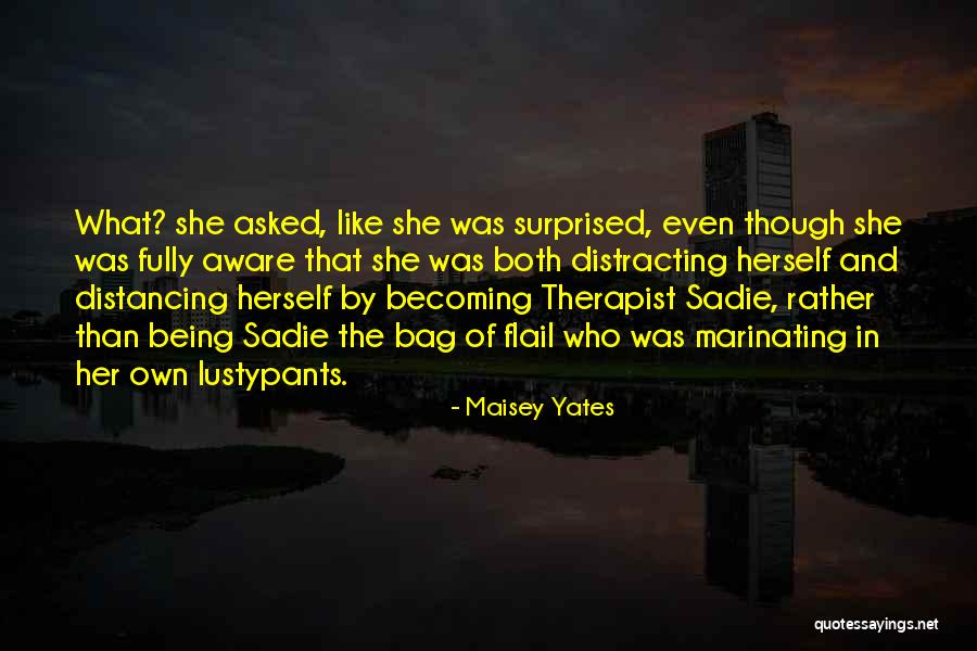 K Tschach Mauten Quotes By Maisey Yates K Tschach Mauten Quotes By Maisey Yates