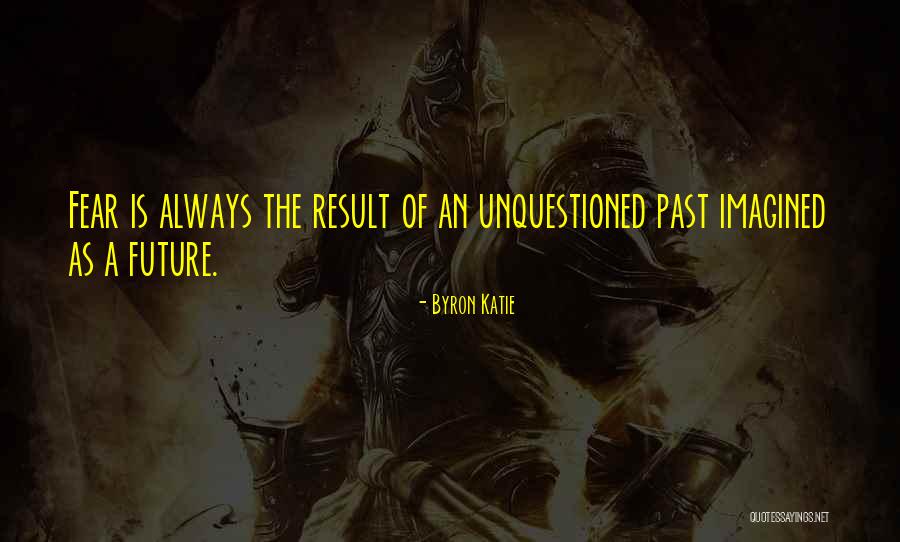 K U D Results Quotes By Byron Katie K U D Results Quotes By Byron Katie