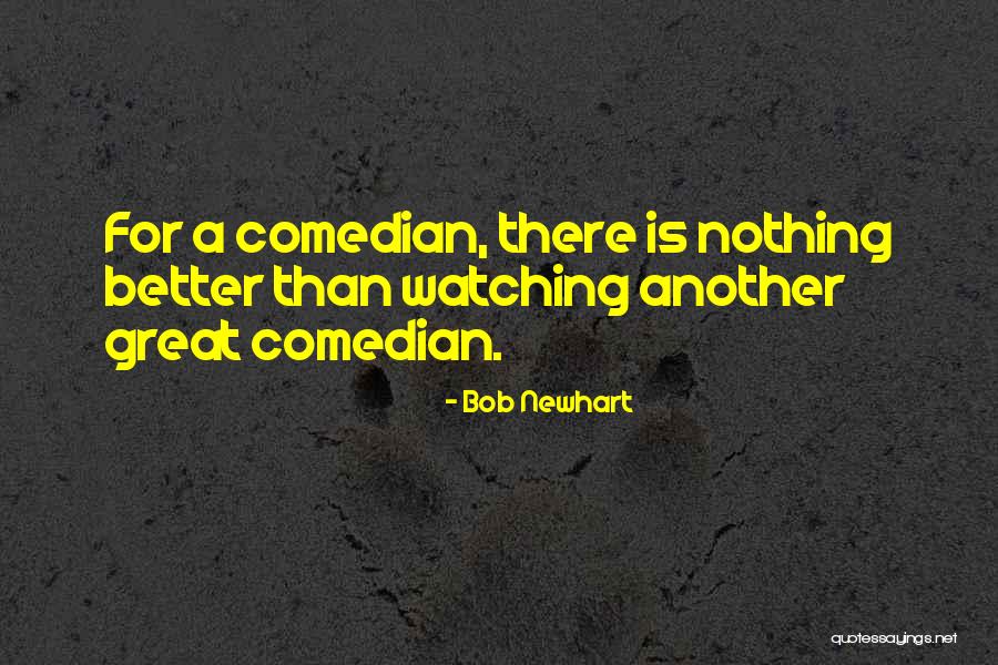 K Vics Csaba Quotes By Bob Newhart K Vics Csaba Quotes By Bob Newhart