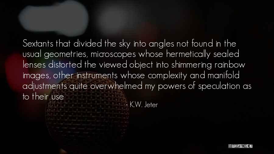 K.W. Jeter Quotes 1613451