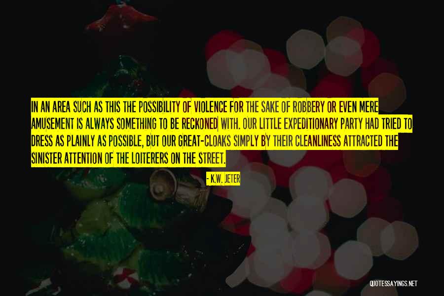 K.W. Jeter Quotes 1677358 K.W. Jeter Quotes 1677358