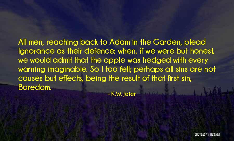 K.W. Jeter Quotes 1975842 K.W. Jeter Quotes 1975842