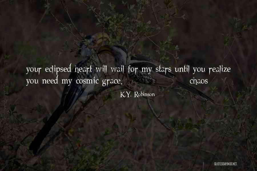 K.Y. Robinson Quotes 1120379 K.Y. Robinson Quotes 1120379