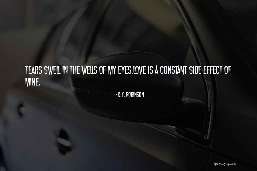 K.Y. Robinson Quotes 1160751 K.Y. Robinson Quotes 1160751