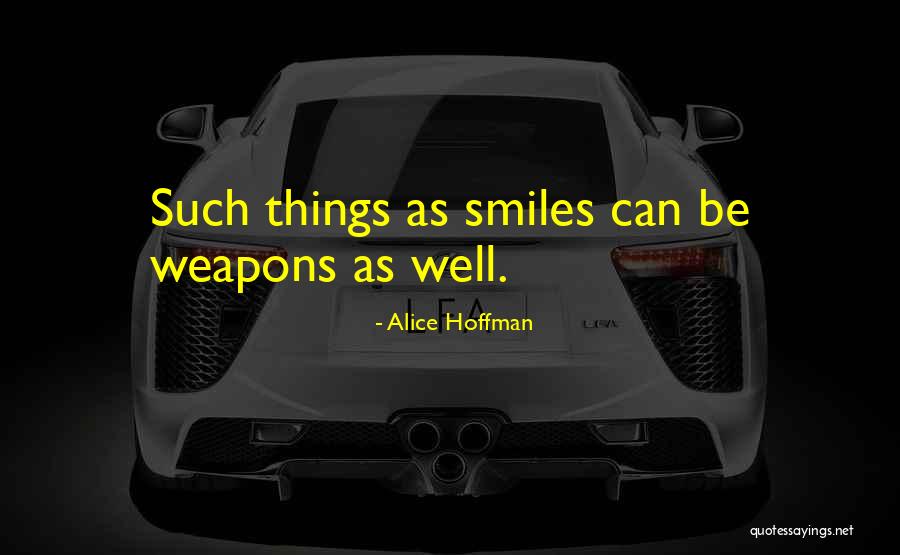 K Zlenmis Biber Salatasi Quotes By Alice Hoffman K Zlenmis Biber Salatasi Quotes By Alice Hoffman