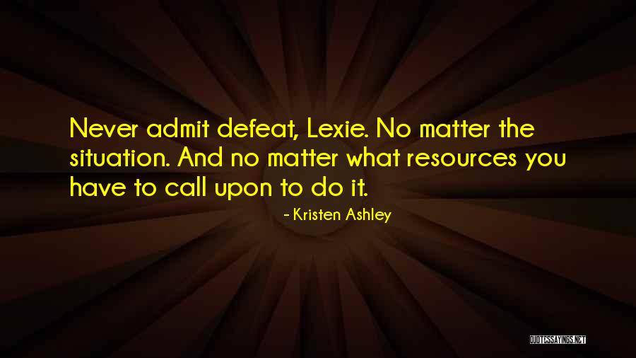 K Zlenmis Patlican Quotes By Kristen Ashley K Zlenmis Patlican Quotes By Kristen Ashley