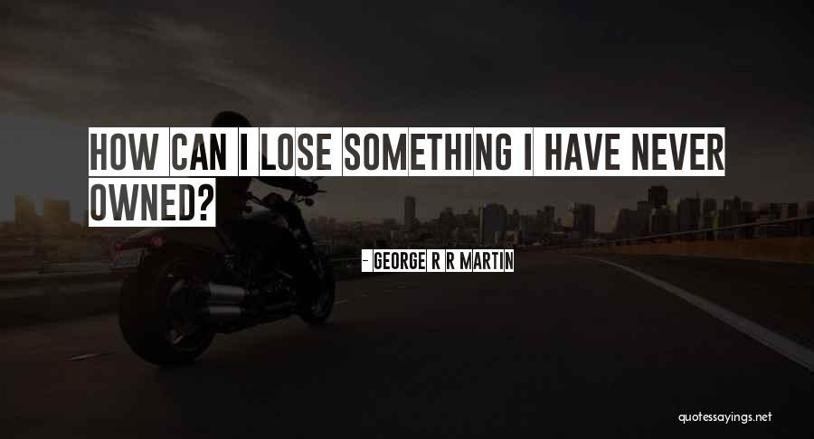 K11 Rifle Quotes By George R R Martin K11 Rifle Quotes By George R R Martin