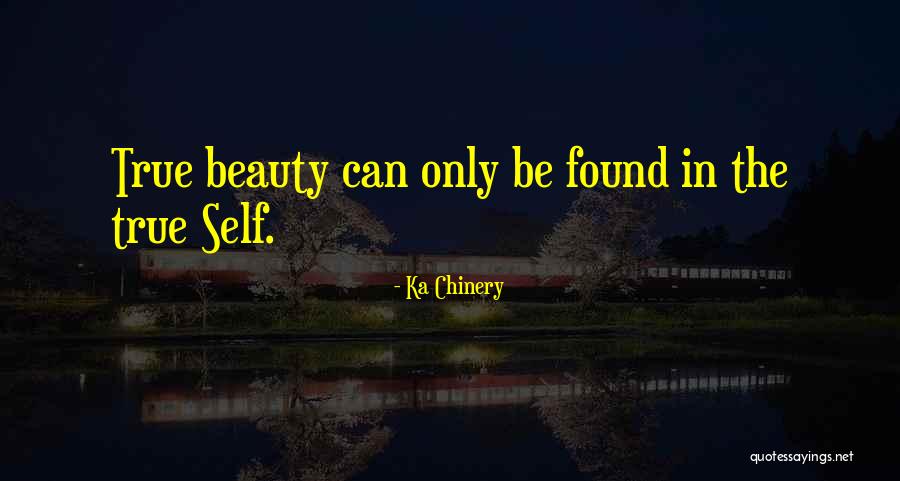 Ka Chinery Quotes 980539 Ka Chinery Quotes 980539