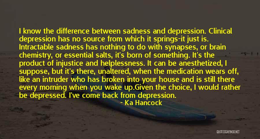 Ka Hancock Quotes 1485774 Ka Hancock Quotes 1485774