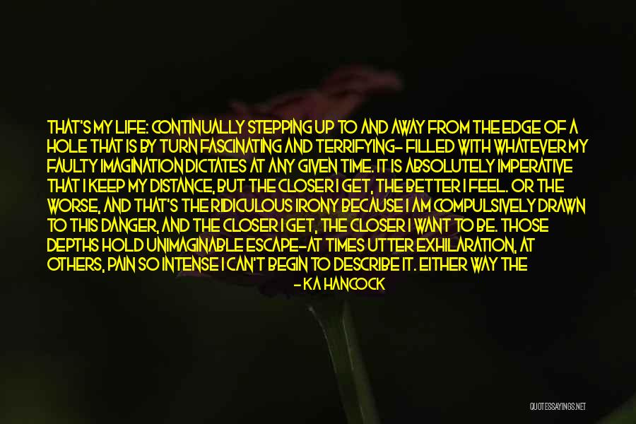 Ka Hancock Quotes 1564804 Ka Hancock Quotes 1564804