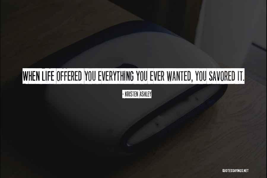 Ka Holt Quotes By Kristen Ashley Ka Holt Quotes By Kristen Ashley