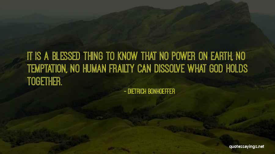 Ka Makana At Hoakalei Quotes By Dietrich Bonhoeffer Ka Makana At Hoakalei Quotes By Dietrich Bonhoeffer