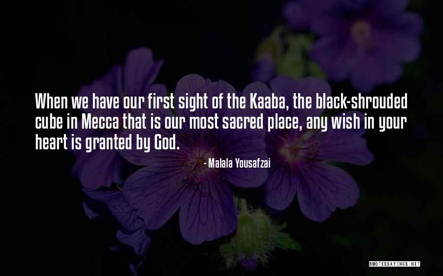 Kaaba Quotes By Malala Yousafzai