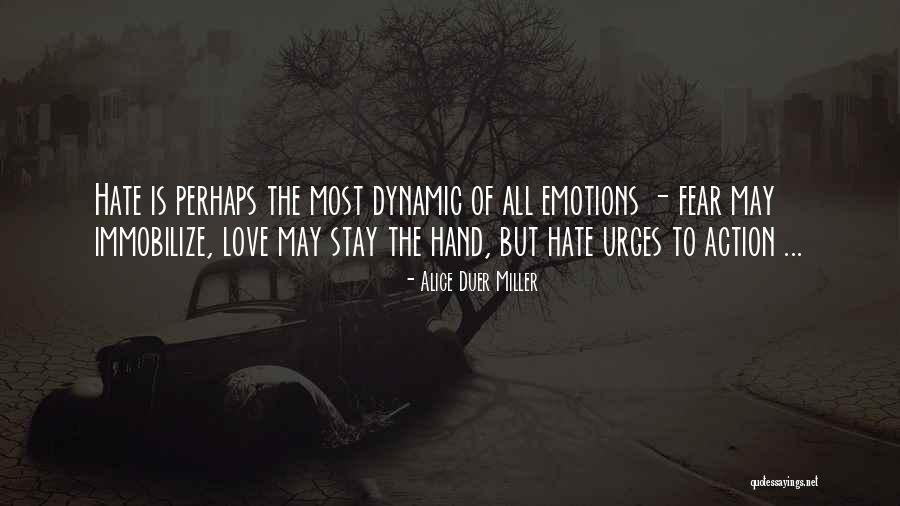 Kaadhal Kondein Quotes By Alice Duer Miller Kaadhal Kondein Quotes By Alice Duer Miller