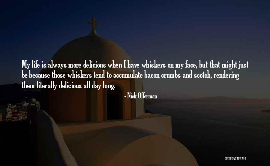 Kaal Ratri Quotes By Nick Offerman Kaal Ratri Quotes By Nick Offerman