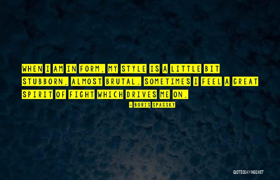 Kaali Daal Quotes By Boris Spassky Kaali Daal Quotes By Boris Spassky