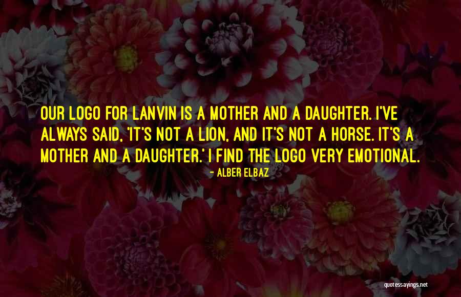 Kaalwoorde Quotes By Alber Elbaz Kaalwoorde Quotes By Alber Elbaz