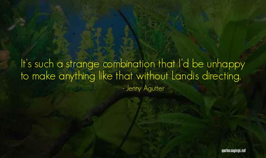 Kaandorp Alkmaar Quotes By Jenny Agutter Kaandorp Alkmaar Quotes By Jenny Agutter