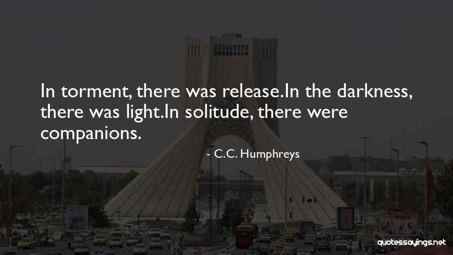 Kaarakka Quotes By C.C. Humphreys Kaarakka Quotes By C.C. Humphreys