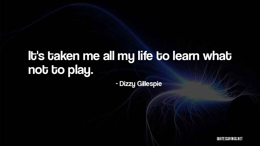 Kaarakka Quotes By Dizzy Gillespie Kaarakka Quotes By Dizzy Gillespie