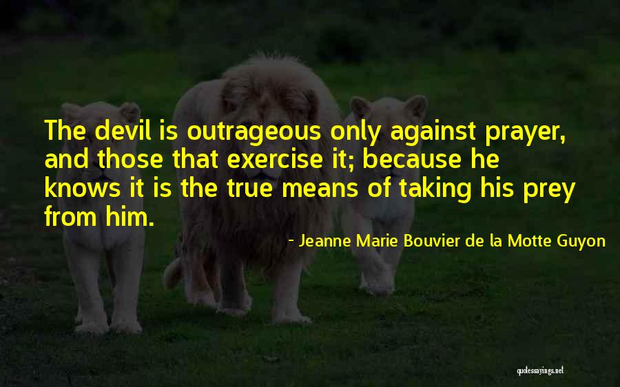 Kaaran Gaffney Quotes By Jeanne Marie Bouvier De La Motte Guyon Kaaran Gaffney Quotes By Jeanne Marie Bouvier De La Motte Guyon