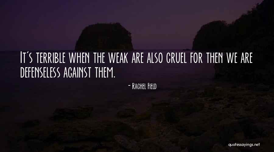 Kaarlo Mackey Quotes By Rachel Field Kaarlo Mackey Quotes By Rachel Field