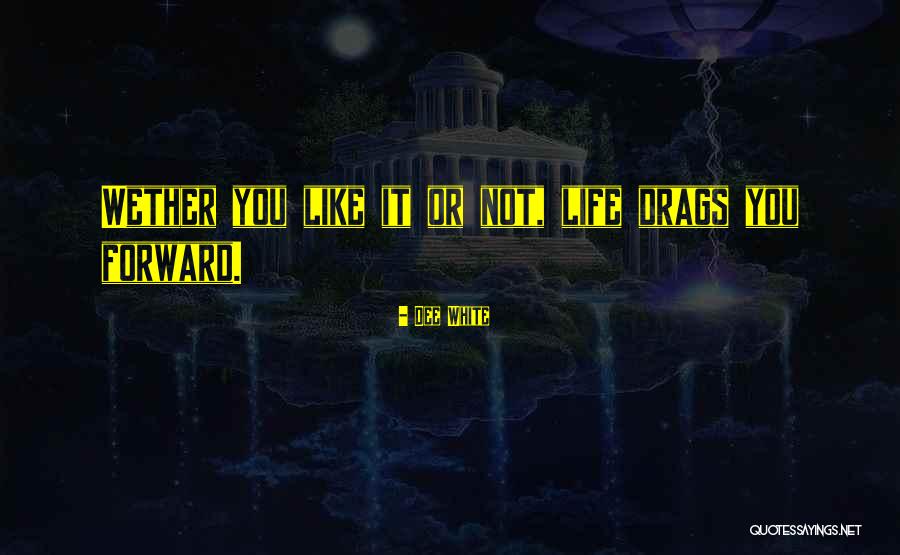 Kaatuun Quotes By Dee White Kaatuun Quotes By Dee White