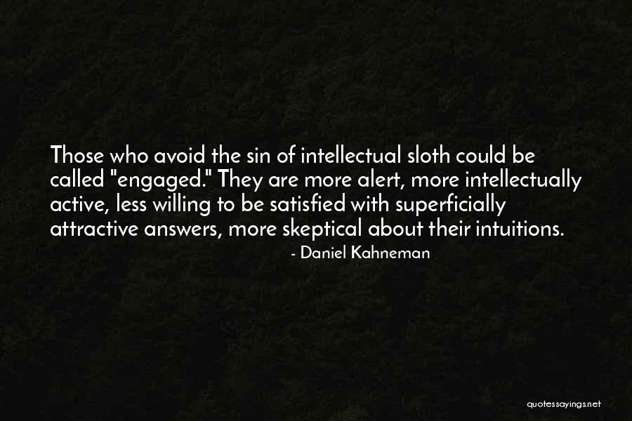 Kababayan Store Quotes By Daniel Kahneman Kababayan Store Quotes By Daniel Kahneman