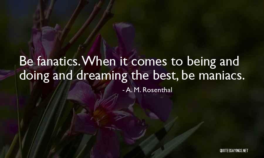 Kabache Aid Quotes By A. M. Rosenthal Kabache Aid Quotes By A. M. Rosenthal