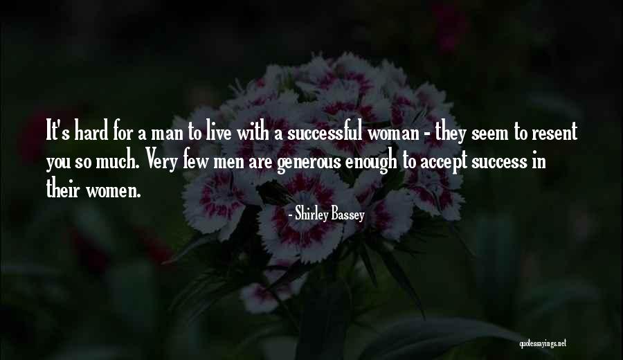 Kabahat Seni Quotes By Shirley Bassey Kabahat Seni Quotes By Shirley Bassey