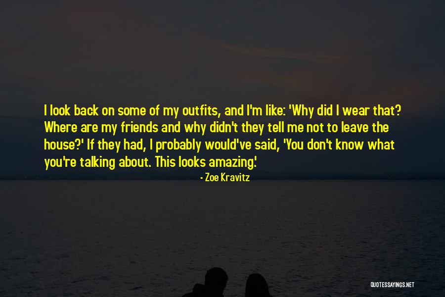 Kabamba Floors Quotes By Zoe Kravitz Kabamba Floors Quotes By Zoe Kravitz