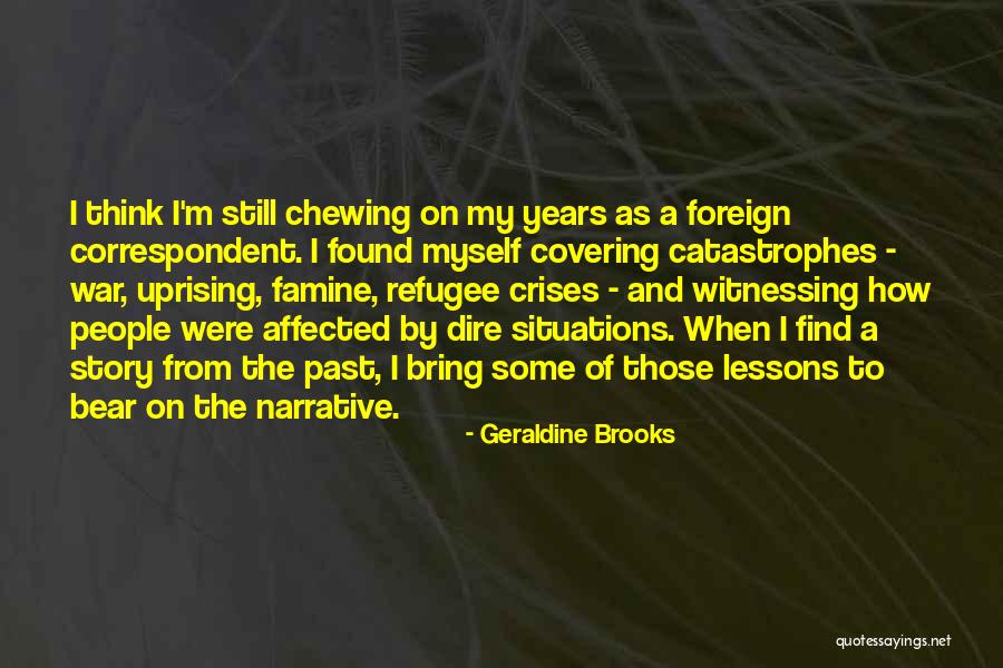 Kabanata Ng Quotes By Geraldine Brooks Kabanata Ng Quotes By Geraldine Brooks